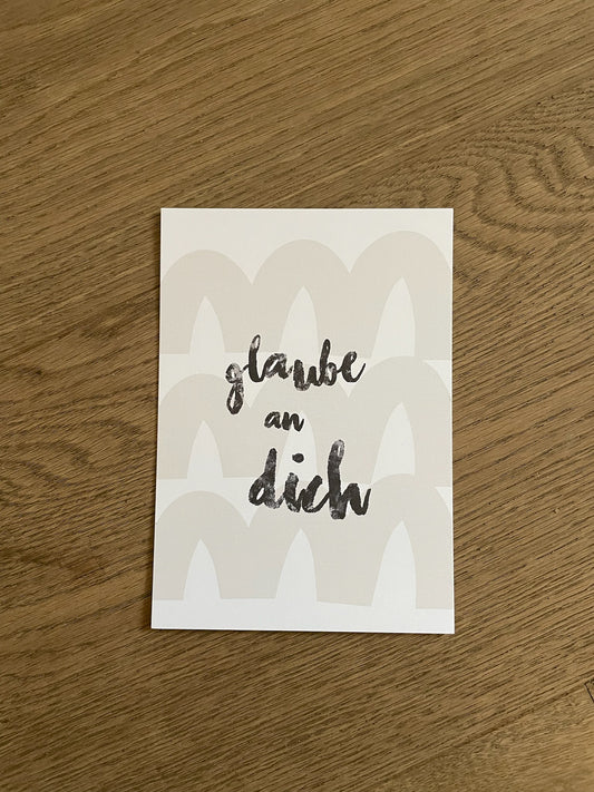 Postkarte "Glaube an dich"